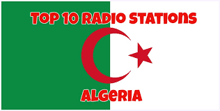 Top 10 Radio Stations in Algeria